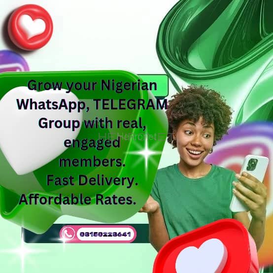 Grow Your Nigerian WhatsApp, Telegram Group with Engaged Members